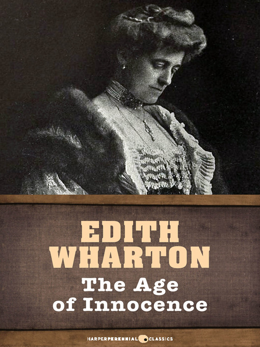 Title details for The Age of Innocence by Edith Wharton - Wait list